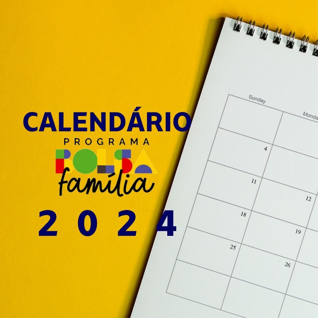 Consulte o Calendário do Bolsa Família