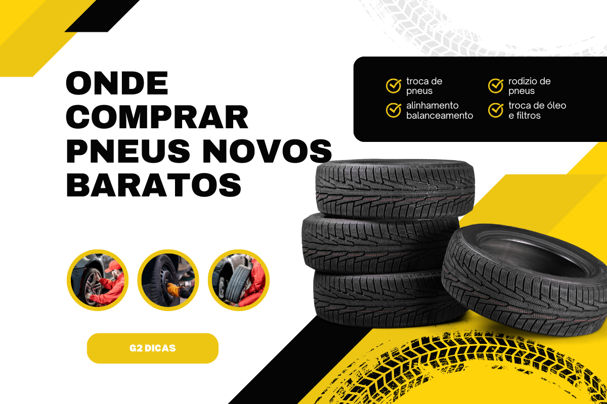 Onde Comprar Pneus Novos Baratos